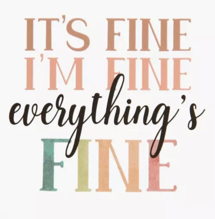 “It’s Fine, I’m Fine” Funny Drink Cozy – Stylish Beverage Holder